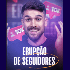 Erupção de Seguidores 3.0